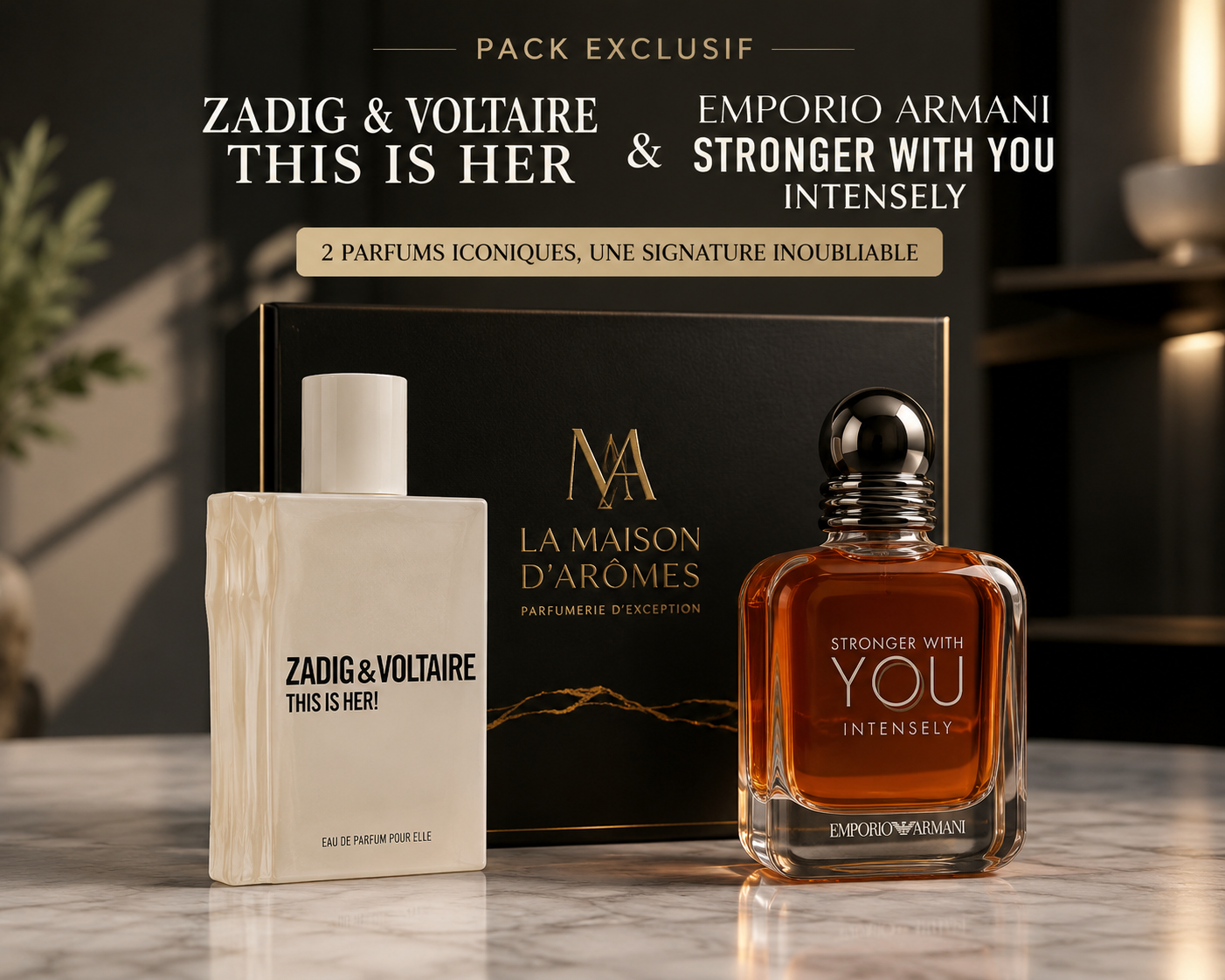PACK Husband & Wifey III: Zadig & Voltaire This is Her + Stronger With You Intensely